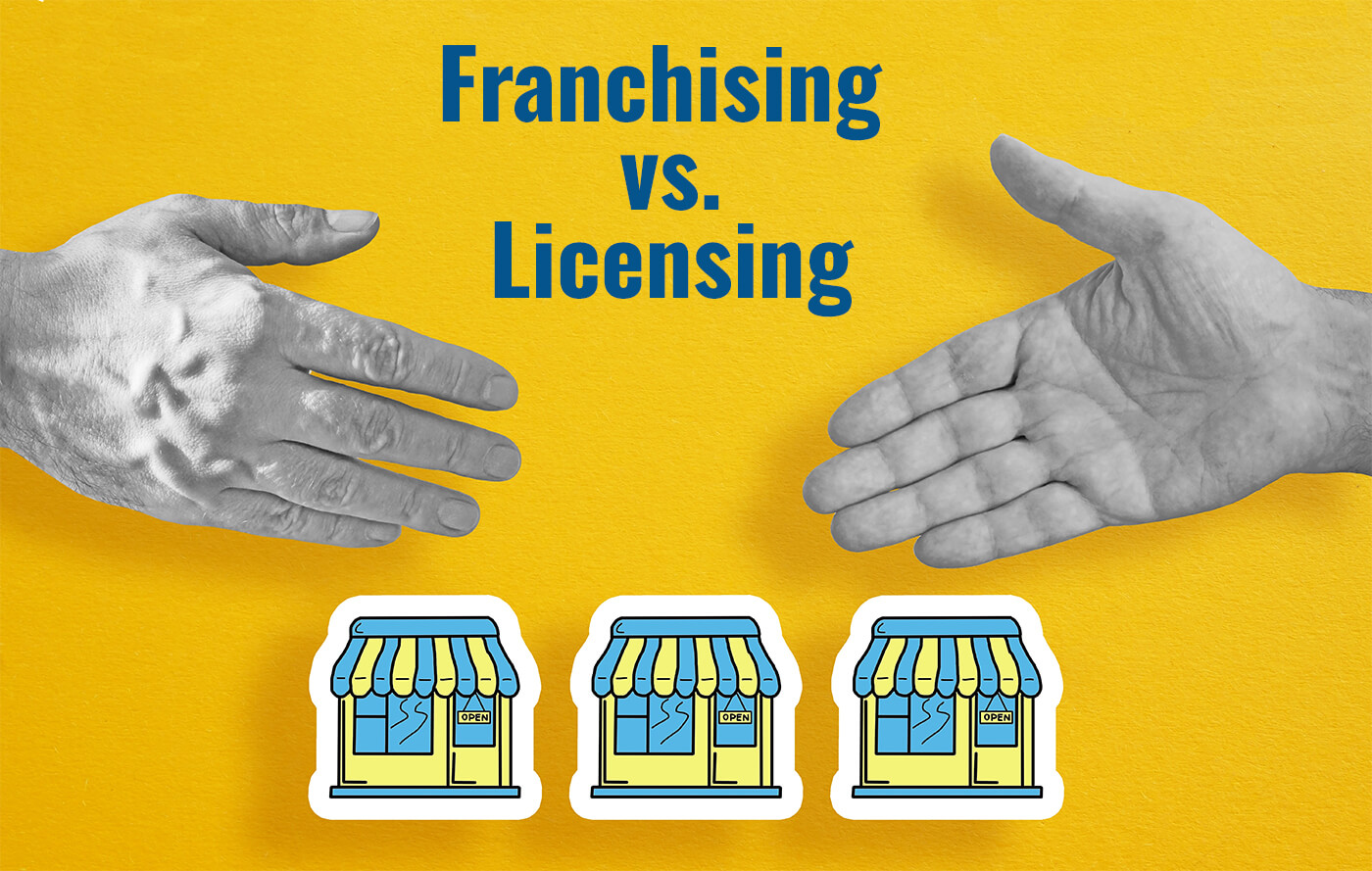 franchise-versus-licensing-guide